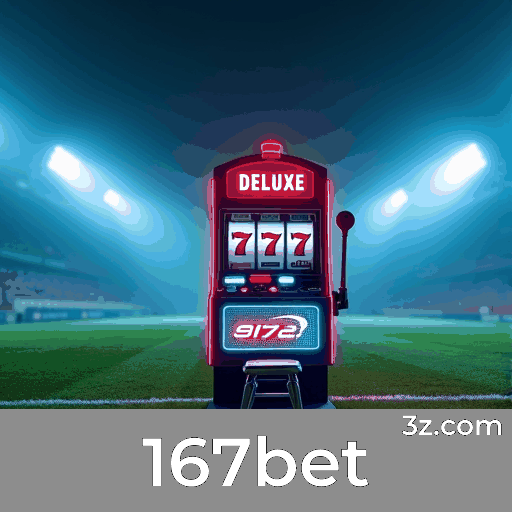 167bet: Experiência de Cassino Elite e Real